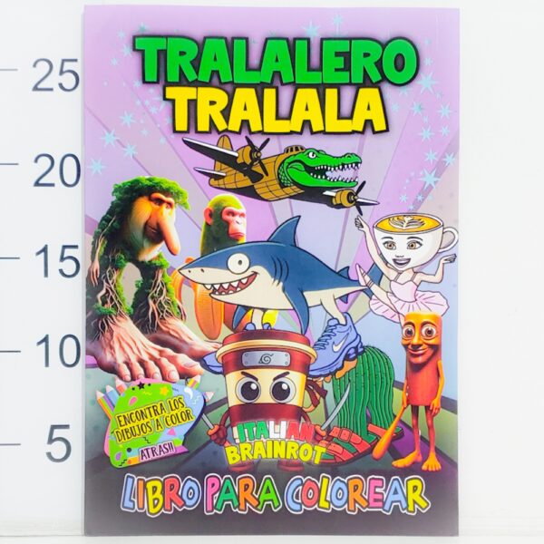 Libro Para Colorear TRALALERO TRALALA